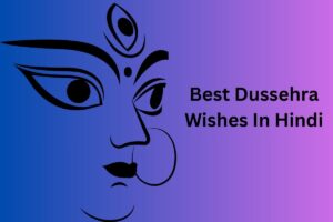 Best Dussehra Wishes In Hindi