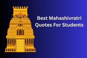 Best Mahashivratri Quotes For Students