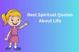 Best Spiritual Quotes About Life