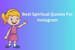 Best Spiritual Quotes For Instagram