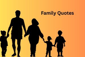 Family Quotes