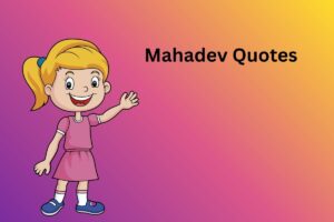 Mahadev Quotes