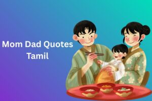 Mom Dad Quotes Tamil