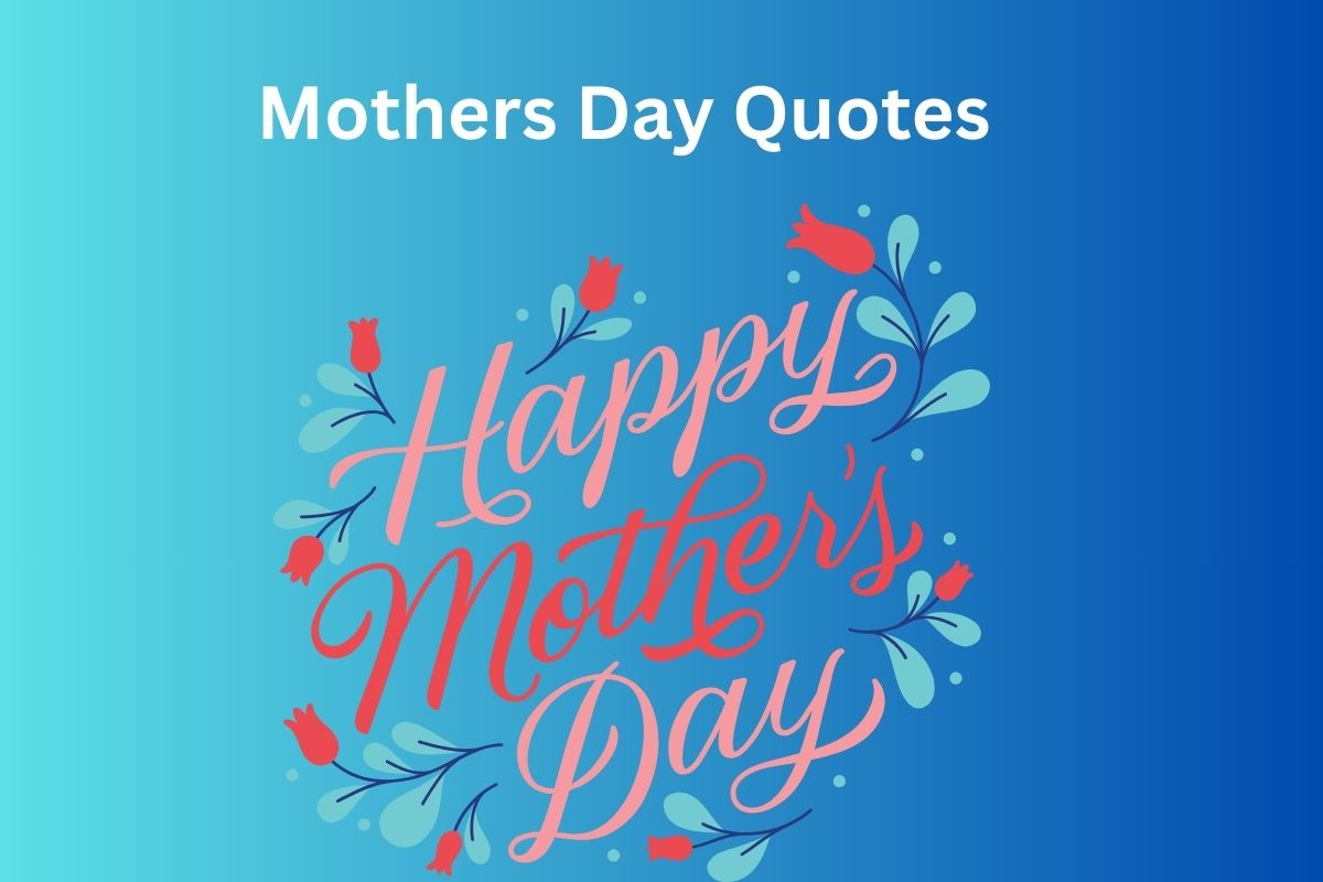 Read more about the article 300+ Best Mothers Day Quotes In Tamil | சிறந்த அன்னையர் தின மேற்கோள்கள்