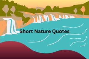 Short Nature Quotes