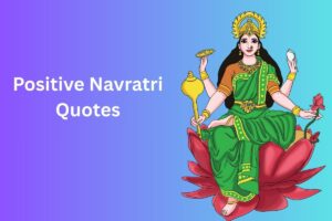 Positive Navratri Quotes
