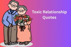 Toxic Relationship Quotes