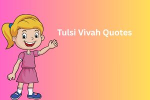 Tulsi Vivah Quotes
