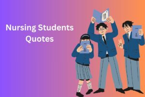 Nursing Students Quotes