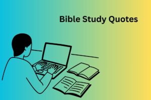Bible Study Quotes
