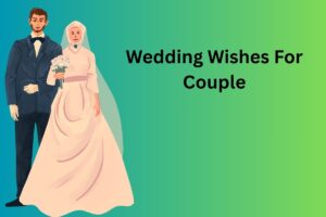 Wedding Wishes For Couple