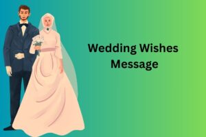 Wedding Wishes Message