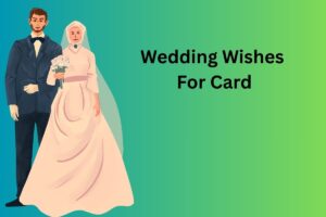 Wedding Wishes For Card